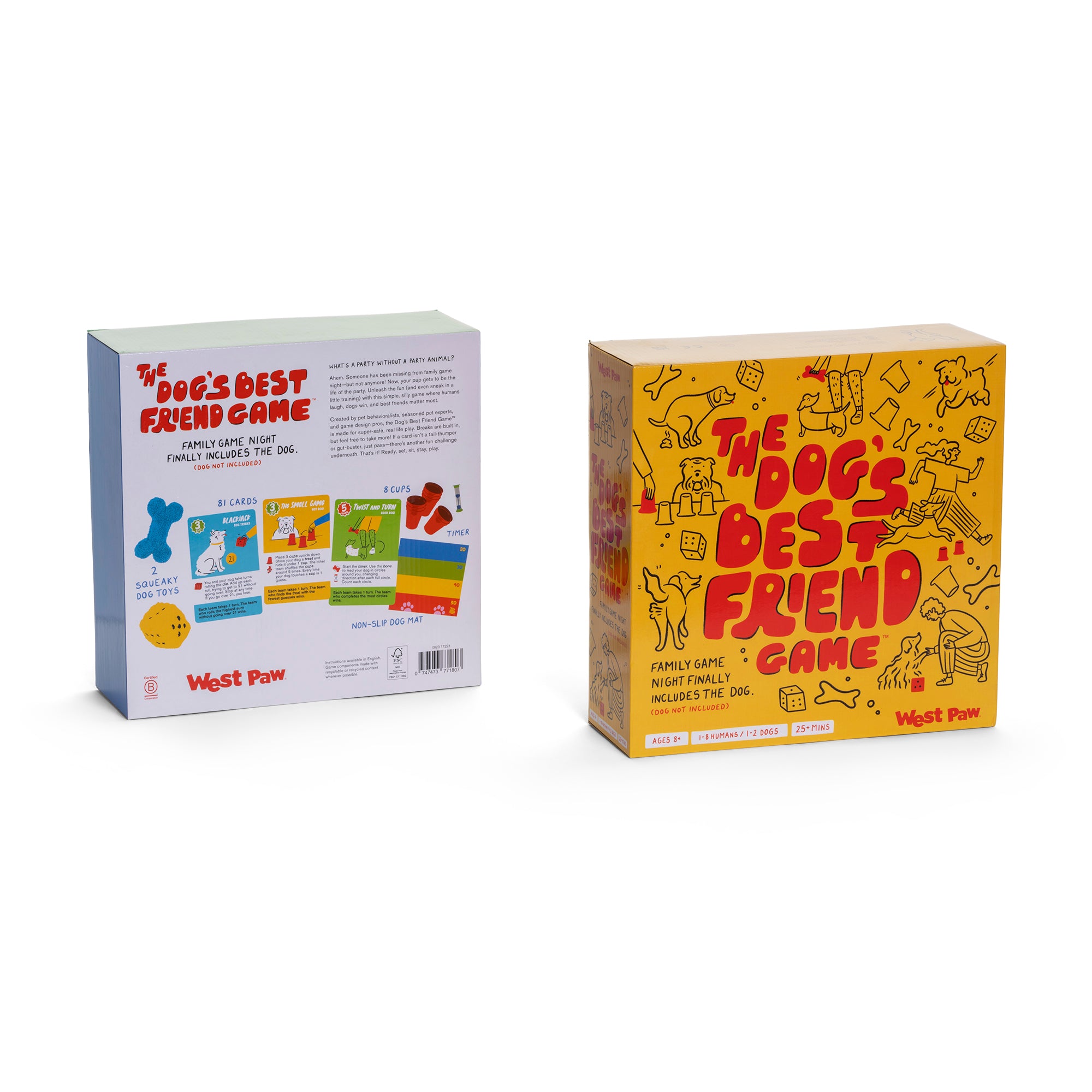 Someone has been missing from family game night, but not anymore! Now your dog gets to be the life of the party! Unleash the fun and sneak in some training with this simple, silly game where humans laugh, dogs win, and best friends matter most.