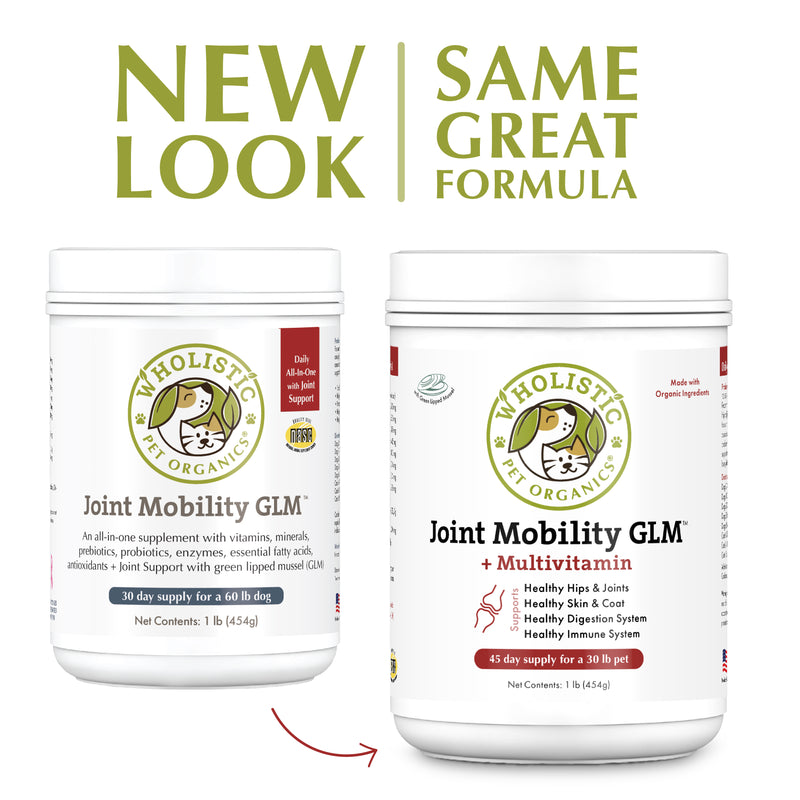 Joint Mobility GLM™ delivers the key nutraceuticals needed to support hip and joints. It is an all-in-one organic and human-grade joint support supplement that provides your pet with concentrated joint and cartilage support and protection in addition to other important nutrients.